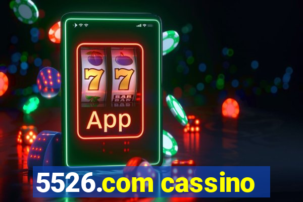 5526.com cassino